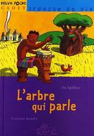 L'arbre qui parle