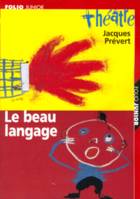 Le beau langage