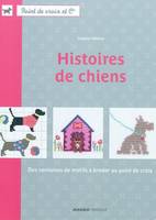 Histoires de chiens, Des centaines de motifs à broder au point de croix