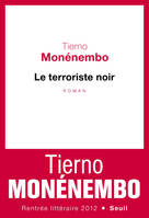 Le terroriste noir, Roman