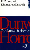 L'Horreur de Dunwich/The Dunwich Horror