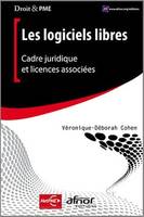 Les logiciels libres, Cadre juridique et licences associées.