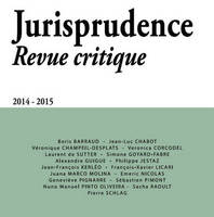 JURISPRUDENCE - REVUE CRITIQUE 2014-2015