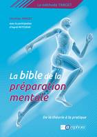 La Bible de la préparation mentale, La Méthode Target : de la théorie à la pratique