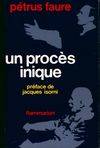 Un procès inique, - PREFACE