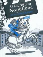 U SECRETU DI NAPULIONE LE SECRET DE NAPOLEON