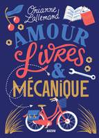 Amour, Livres et mécanique