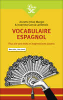 Vocabulaire espagnol, Plus de 500 mots et expressions usuels