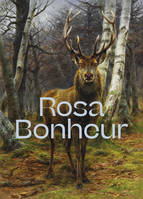 Rosa Bonheur (1822-1899), [exposition, bordeaux, musée des beaux-arts, du 18 mai au 18 septembre 2022 ; paris, musée d'orsay, 18 octobre 2022-15 janvier 2023]