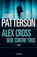 Alex Cross, seul contre tous, Roman