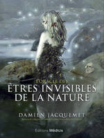 L'Oracle des êtres invisibles de la nature