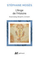 L'Ange de l'Histoire, Rosenzweig, Benjamin, Scholem