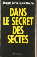 Dans le secret des sectes