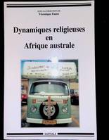 Dynamiques religieuses en Afrique australe