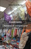 Charcharis, Pionnières de l’entrepreneuriat à Djibouti