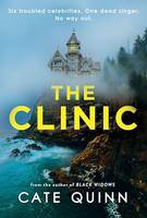 The Clinic, The compulsive new thriller from the critically acclaimed author of Black Widows