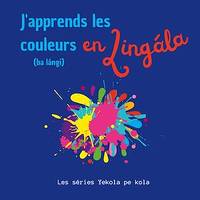 J'apprends les couleurs en Lingala, Ba langi