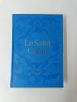Saint Coran - Arabe franCais phonEtique - cartonnE - Grand Format (17 x 24) - Bleu clair - dorure
