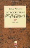 [5], Autres écrits, Introduction aux oeuvres de Thérèse d'Ávila, V