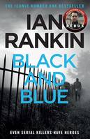 Black And Blue, The #1 bestselling series that inspired BBC One's REBUS