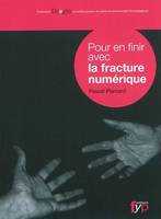 Pour en finir avec la fracture numérique