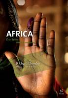 Africa - états faillis, miracles ordinaires, Etats faillis, miracles ordinaires