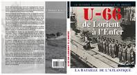 La Seconde guerre mondiale en images, U-66, De Lorient à l'enfer ,  La bataille de l'Atlantique