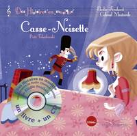 Casse-Noisette, Des histoires en musique