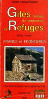 Gîtes et refuges France et Frontières, France et frontières