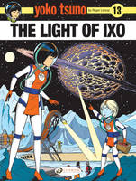 Yoko Tsuno - volume 13 The light of Ixo - Tome 13