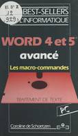 Word 4 et 5 avancé, Les macro-commandes