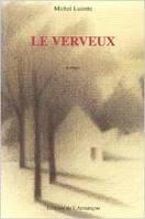 Le verveux, roman