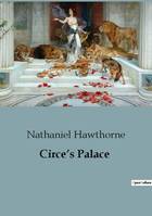 Circe's Palace
