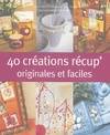 40 cr√©ations originales de r√©cup'