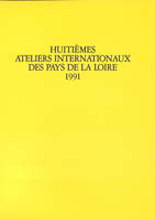 VIIIe Ateliers Internationaux du Frac des Pays de la Loire, 1991, [Gétigné]