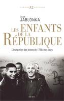 L'Univers historique Les Enfants de la République, L'intégration des jeunes de 1789 à nos jours