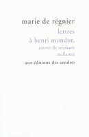 Lettres à Henri Mondor autour de Stéphane Mallarmé - Collection 