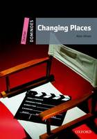 Dominoes, New Edition Starter: Changing Places, Livre