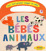 Mon tout premier imagier de bébé, LES BEBES ANIMAUX - MON TOUT PREMIER IMAGIER DE BEBE