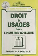 Droit et usages dans l'industrie hôtelière