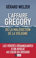 L'affaire Grégory ou La malédiction de la Vologne, ou la malédiction de la Vologne