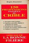 150 professions passées au crible