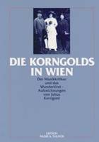 Die Korngolds in Wien, Der Musikkritiker und das Wunderkind