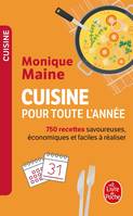 La Cuisine pour toute l'année, tradition et cuisine d'aujourd'hui