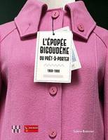 L'épopée bigoudène du prêt-à-porter, 1950-1980