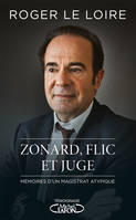 Zonard, flic et juge