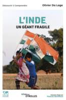 L'Inde, un géant fragile