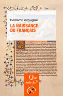 La naissance du français, « Que sais-je ? » n° 2576