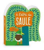 A l'abri du saule