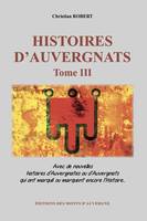 HISTOIRES D'AUVERGNATS - TOME III